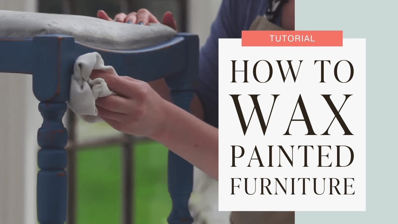 How to wax painted furniture tutorial graphic